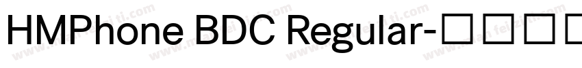 HMPhone BDC Regular字体转换